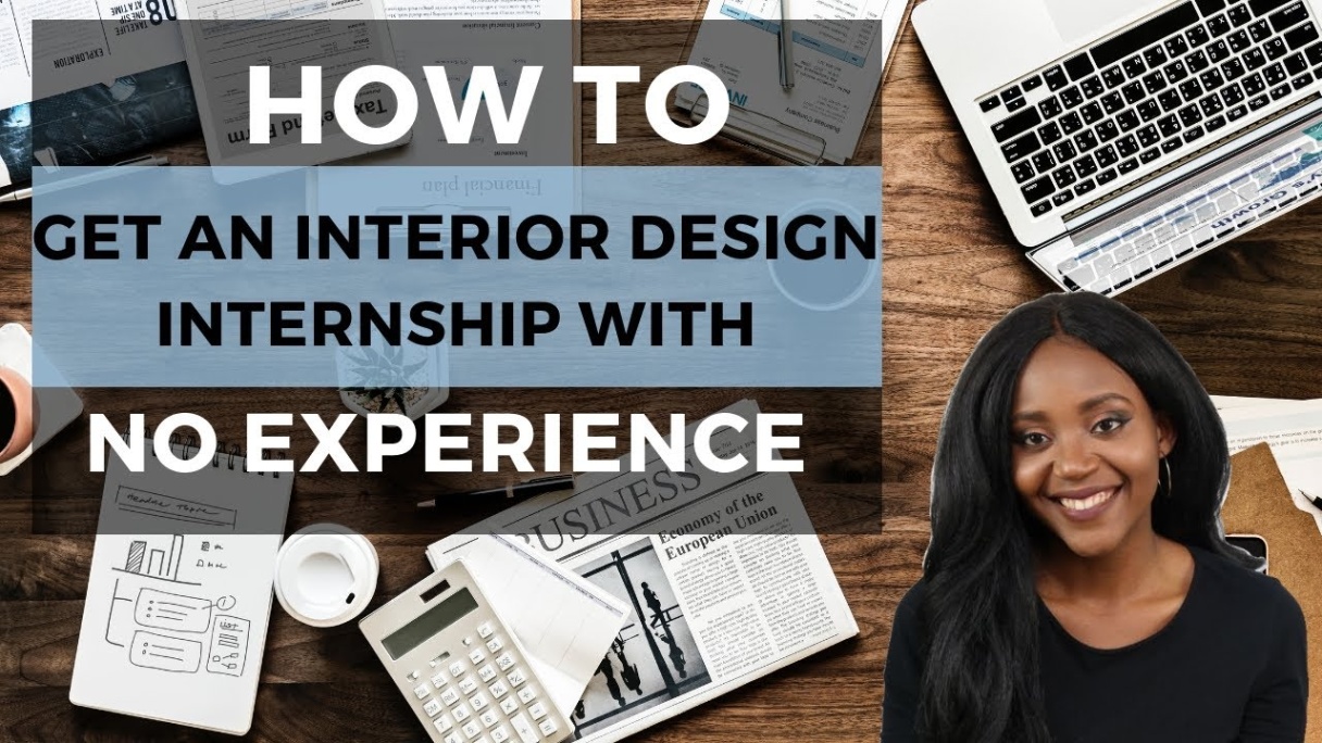 interior design intern Niche Utama Home How to get an Interior Design Internship with NO EXPERIENCE